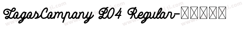 LogosCompany P04 Regular字体转换